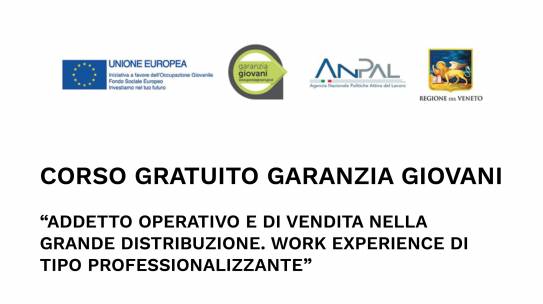 Corso Gratuito Garanzia Giovani: Riapertura Selezioni “Addetto Operativo e di Vendita nella Grande Distribuzione – Work Experience di tipo professionalizzante”