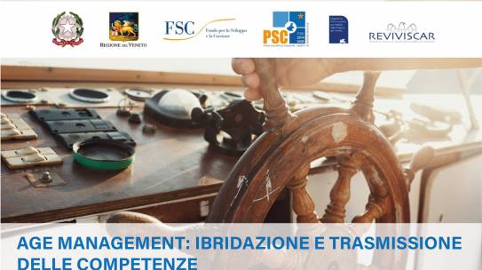 AGE MANAGEMENT: IBRIDAZIONE E TRASMISSIONE DELLE COMPETENZE – CORSI GRATUITI PER OCCUPATI FUORI ORARIO LAVORATIVO
